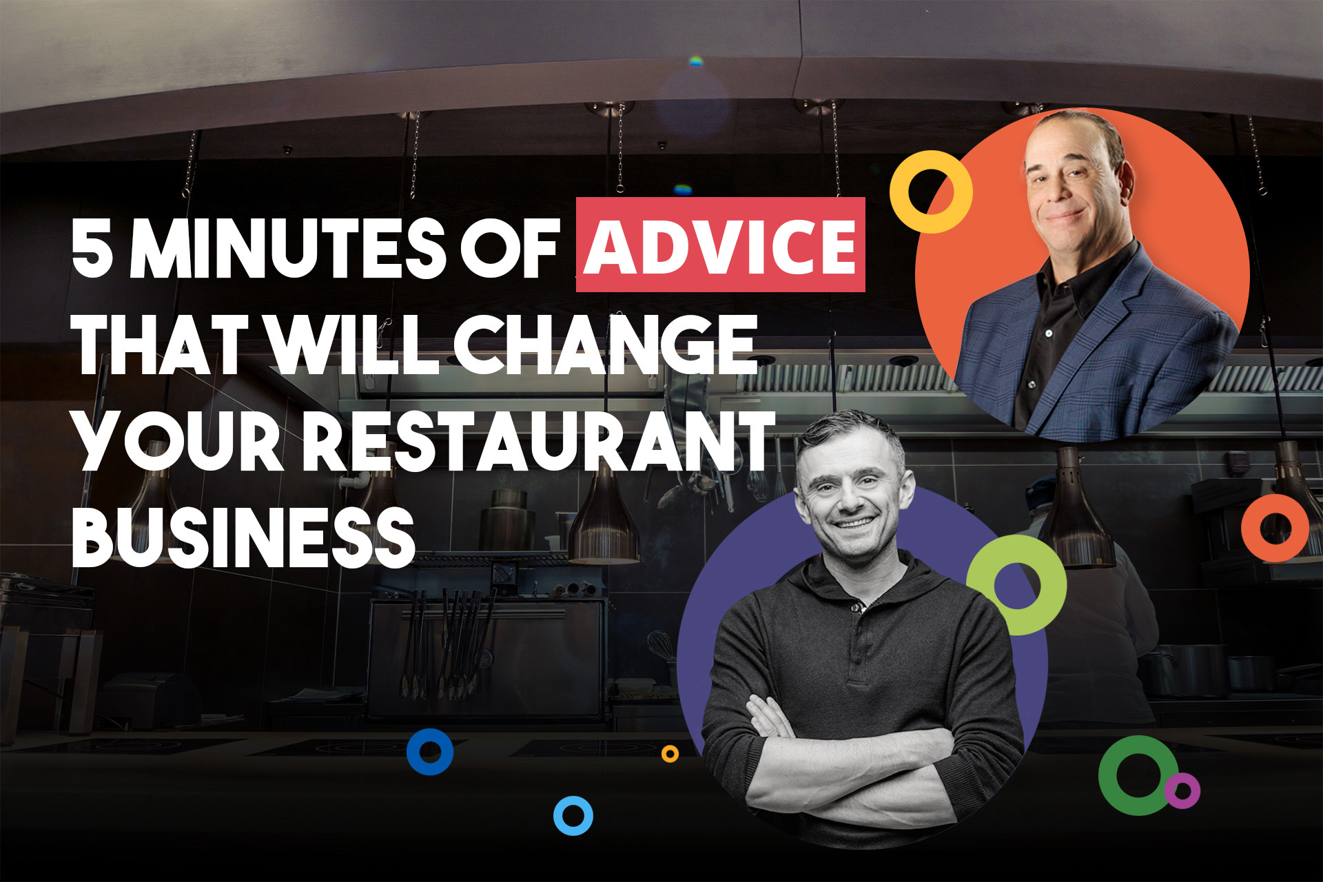 5 Minutes Of Advice That Will Change Your Restaurant Business